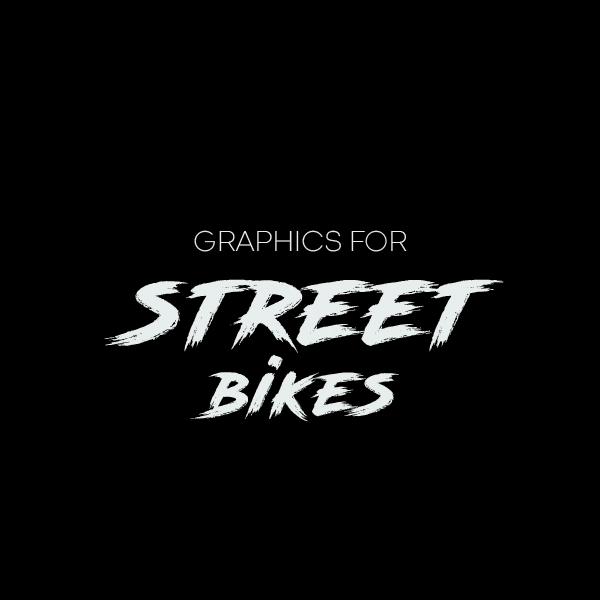 Graphics • Street & Sport Bikes• TMX Graphics